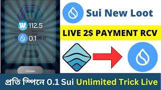 😱প্রতি স্পিনে 01 Sui  Live 2 Payment  Sui New Offer  Today New Loot  Crypto Loot [upl. by Astera]