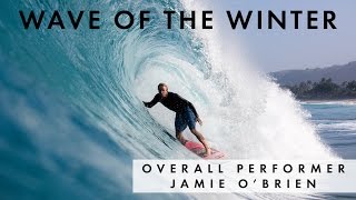 Jamie OBrien Wins ONeill Wave of the Winters Clif Bar Overall Performer [upl. by Aidyl]