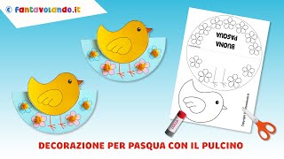 Decorazioni per Pasqua con il pulcino [upl. by Dede]