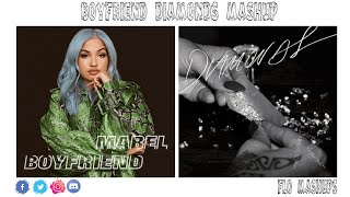 Boyfriend Diamonds Mashup of Mabel amp Rihanna [upl. by Torrlow]