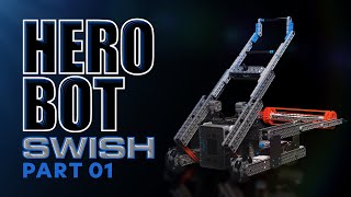 VEX IQ Rapid Relay  Hero Bot quotSwishquot  Part 1 [upl. by Aniwde]