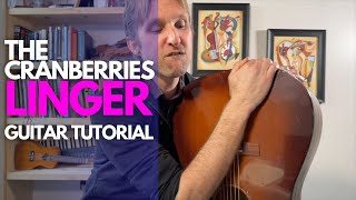 Linger by The Cranberries Guitar Tutorial  Guitar Lessons with Stuart [upl. by Shull4]