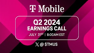 TMobile Q2 2024 Earnings Call Livestream [upl. by Yggep]