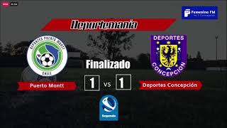 En Directo  Deportes Puerto Montt vs Deportes Concepción [upl. by Troyes]