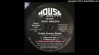 king amazin  double asunder remix clubhouse mix 1990 House Jam Records [upl. by Lehsar]