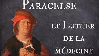 Paracelse le Luther de la médecine  Scientory 03 [upl. by Buchbinder]