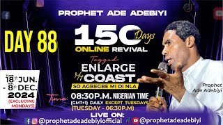 DAY 88 Enlarge my coast with Prophet Ade Adebiyi 27092024 [upl. by Eimilb]