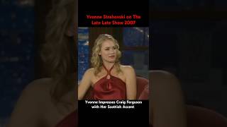 Yvonne Strahovski on The Late Late Show Impressing Craig Ferguson with Her Scottish Accent [upl. by Llenahc]