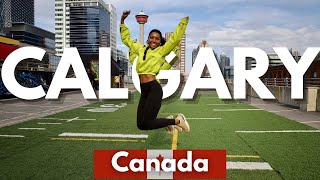 BEST Things You Should Do in CALGARY CANADA 2024 [upl. by Ferdinana]