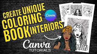 Create Unique Coloring Book Interiors That Sell Canva Tutorials Amazon KDP [upl. by Janka487]