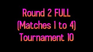 ROUND 2 FULL Tournament 10 Tournorbz [upl. by Gareri679]