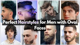 Perfect Hairstyles for Men with Oval Faces   Style Your Dreams [upl. by Kolosick]