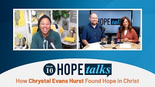 How Chrystal Evans Hurst Found Hope in Christ [upl. by Laehplar797]