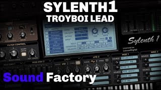 Sylenth1 Tutorial TroyBoi  Afterhours [upl. by Suirradal214]