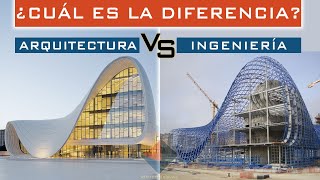 ARQUITECTURA VS INGENIERÍA  ¿Cuál es la diferencia entre un ARQUITECTO vs INGENIERO CIVIL [upl. by Connelley]