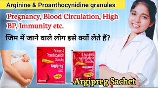 Argipreg Sachet uses in pregnancy in hindi  Larginine Proanthocynidine granules hindi  Pranjali [upl. by Gael422]