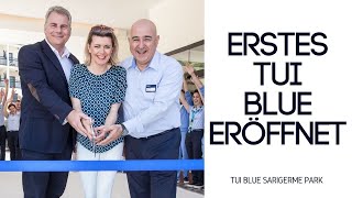 Eröffnung des ersten TUI BLUE Hotels [upl. by Cassiani]