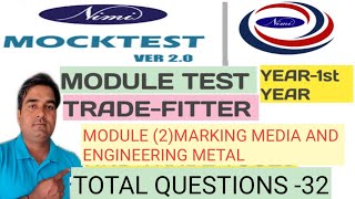 NIMI MOCK TEST VER 20FITTERYEAR1MODULE 2MARKING MEDIA AND ENGINEERING METAL ITI FITTER AIM [upl. by Noived]