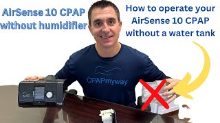 AirSense 10 Without a Water Tank  How To [upl. by Alket]