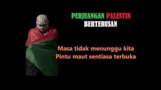 PerjuanganPalestin berterusanHattan  with lyrics [upl. by Misa]