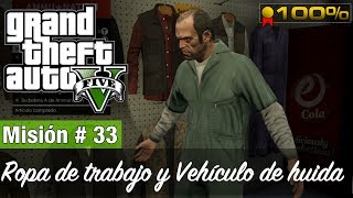 Grand Theft Auto 5  Misión 33  Ropa de trabajo  Vehículo de huida Medalla de Oro  100 [upl. by Kira]