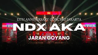 Jaran Goyang  NDX AKA 13th Anniversary Concert Jakarta [upl. by Gaby136]