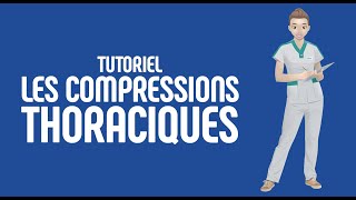 Les compressions thoraciques  Tutoriel [upl. by Landry]