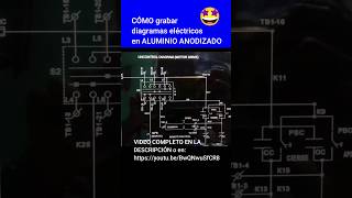 ☄️☄️ GRABADO laser CO2 en aluminio ANODIZADO de diagrama eléctrico con CORELLASER [upl. by Zalea]