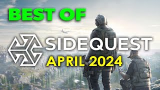 Best VR Games on SideQuest  April 2024 [upl. by Asilim]