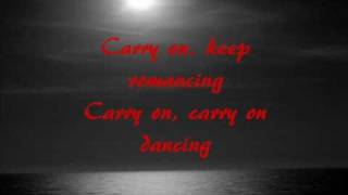 Savage Garden Carry On Dancing Lyrics [upl. by Kosak]