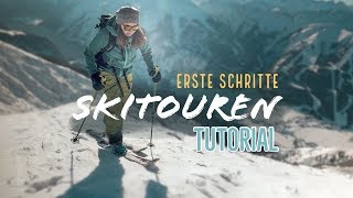 Ersten Schritte zum Skitourengehen  TUTORIAL [upl. by Koball]