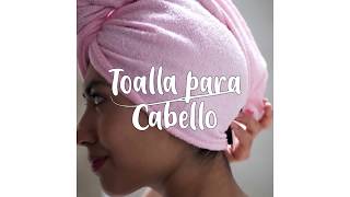 Tutorial  Cómo hacer una Toalla para el Cabello [upl. by Wilkie759]