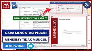 Tutorial Mendeley  Cara Mengatasi Plugin Mendeley Tidak Muncul Di Ms Word [upl. by Silsbye]