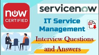 ServiceNow IT Service Management ITSM  Interview Questions and Answers  Part8 [upl. by Haem]