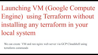 Create vm using terraform in GCP  terraform [upl. by Tucker]