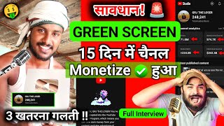 देखो 😲GREEN SCREEN चैनल 15दिन में MONETIZE ✅ किया  Green Screen Shorts Monetization [upl. by Aromat]