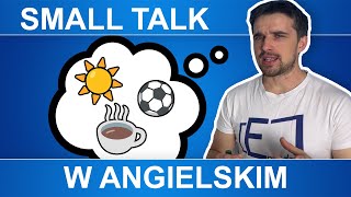 5 przykładów na angielski SMALL TALK [upl. by Enra]