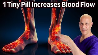 1 Tiny PillIncrease Leg amp Foot Circulation with an Ancient Herb Dr Mandell [upl. by Lalittah]