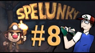 Beating Spelunky Part 8  Late Night Spelunky 1 [upl. by Aitan]