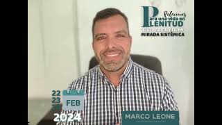 Marco Leone  Relaciones Para Una Vida En Plenitud [upl. by Tohcnarf]