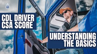 Understanding CSA Scores for CDL Drivers 2024 📦 [upl. by Shena450]