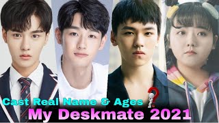 My Deskmate Chinese Drama Cast Real Name amp Ages  Zhou Chuan Jun Jerron Wu Wang Yi Miao  CDrama [upl. by Rambow368]