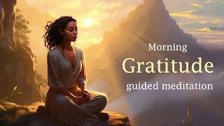 Morning Moments of Gratitude A 10 Minute Guided Meditation [upl. by Nosned]