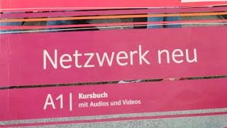 Answers of Netzwerk neu A1 Kursbuch Kapitel 7 Arbeitsalltag Zeit 8083 [upl. by Lehteb]