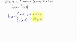 Writing an Absolute Value as a PiecewiseDefined Function [upl. by Javier]