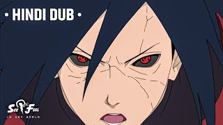 Madara Uchiha  Hindi Dubbed  See amp Feel  The 4th Great Ninja War  Naruto Shipuden [upl. by Nylhtak]