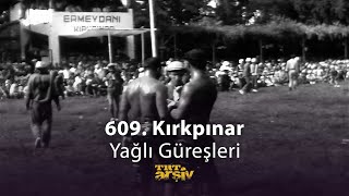 609 Kırkpınar Yağlı Güreşleri 1970  TRT Arşiv [upl. by Ecienal]