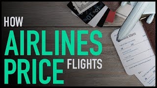 How Airlines Price Flights [upl. by Ettezzus972]