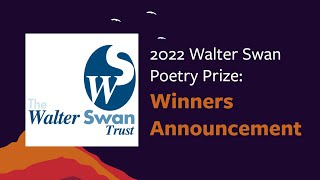 2022 Walter Swan Poetry Prize Winners Announcement [upl. by Uund942]