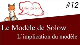 Macroéconomie  limplication du modèle de Solow 12 [upl. by Cicero]